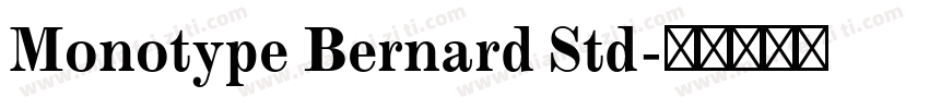 Monotype Bernard Std字体转换